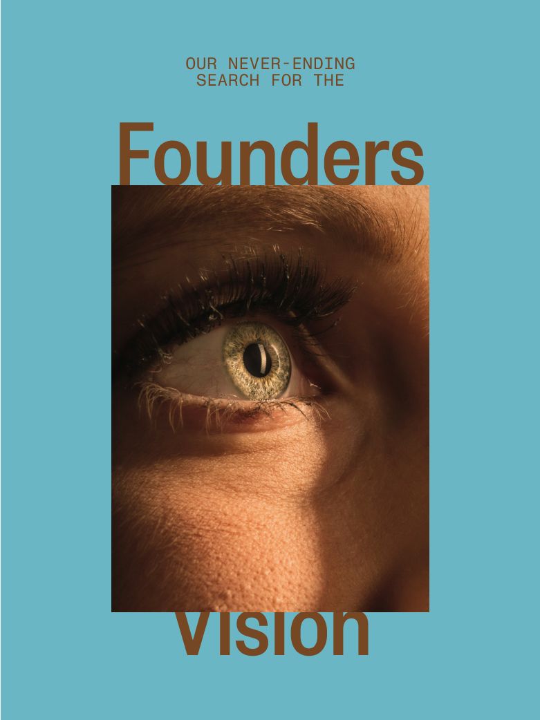 Our never ending search for the founders vision placeholder poster